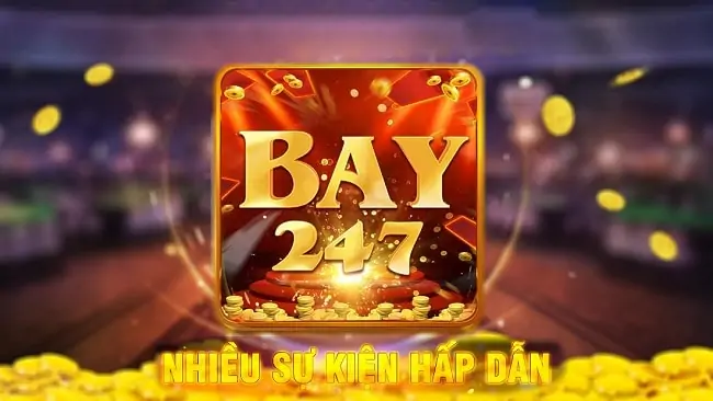 Bay247 Club – Cổng game bài dân gian đổi thưởng đỉnh cao
