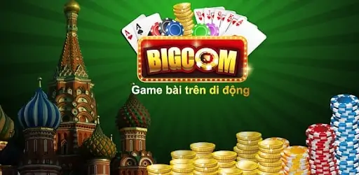 Game Bigcom – Cổng game giải trí số 1 cho người Việt khắp 5 châu